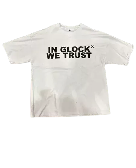 IN GLOCK WE TRUST PRINTED T SHIRT
