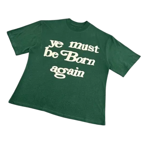 Ye Must Be Born Again T shirt